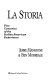 La storia : five centuries of the Italian American experience /