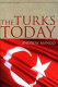 The Turks today /