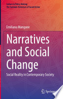 Narratives and Social Change : Social Reality in Contemporary Society  /