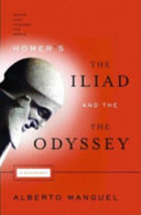 Homer's the Iliad and the Odyssey : a biography /
