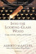 Into the looking-glass wood : essays on books, reading, and the world /