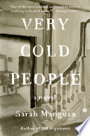 Very cold people : a novel /