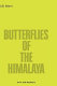 Butterflies of the Himalaya /