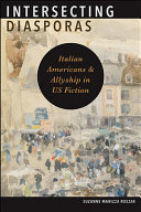 Intersecting diasporas : Italian Americans and allyship in US fiction /