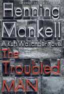 The troubled man /