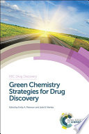 Green Chemistry Strategies for Drug Discovery.
