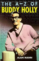 The A-Z of Buddy Holly /