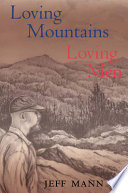 Loving mountains, loving men /