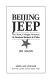 Beijing Jeep : the short, unhappy romance of American business in China /