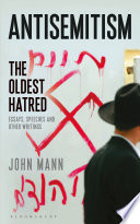 Antisemitism : the oldest hatred /