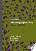 Online Language Learning : Tips for Teachers /