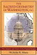 The sacred geometry of Washington, D.C. : the integrity and power of the original design /