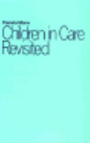 Children in care revisited /