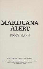 Marijuana alert /