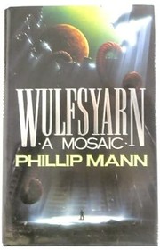 Wulfsyarn : a mosaic /