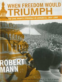When freedom would triumph : the civil rights struggle in Congress, 1954-1968 /