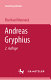 Andreas Gryphius /