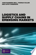 Logistics and supply chains in emerging markets /