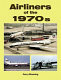 Airliners of the 1970s /