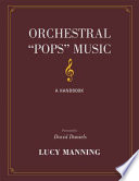 Orchestral "pops" music : a handbook /