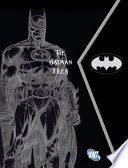 The Batman files /