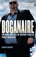 Boganaire : the rise and fall of Nathan Tinkler /