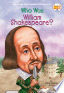 Who was William Shakespeare? /