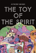 The toy of the spirit /
