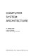 Computer system architecture /