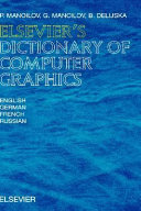 Elsevier's dictionary of computer graphics in English, German, French, and Russian /