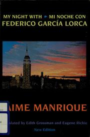 My night with Federico García Lorca = Mi noche con Federico García Lorca /