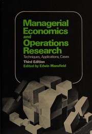 Managerial economics and operations research ; techniques, applications, cases.