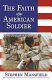 The faith of the American soldier /