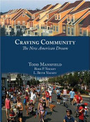 Craving community : the new American dream /