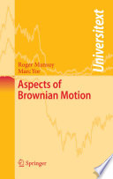 Aspects of Brownian motion /