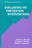 Evaluating HIV prevention interventions /