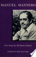 Manuel Mantero, new songs for the ruins of Spain /