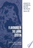 Flavonoids in the Living System /