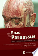 Road to Parnassus : artist strategies in contemporary art and the rise of Douglas Gordon /
