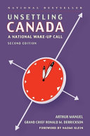 Unsettling Canada : a national wake-up call /