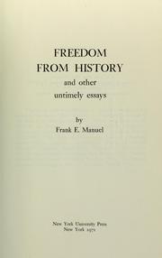 Freedom from history : and other untimely essays /