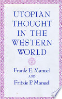 Utopian thought in the Western World /