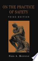 On the practice of safety /