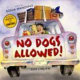 No dogs allowed! /