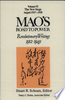Mao's road to power : revolutionary writings 1912-1949 /