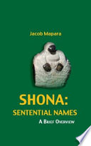 Shona sentential names : a brief overview /