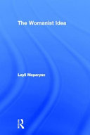 The womanist idea /