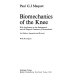 Biomechanics of the knee : with application to the pathogenesis and the surgical treatment of osteoarthritis /