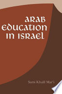 Arab education in Israel /
