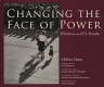 Changing the face of power : women in the U.S. Senate /